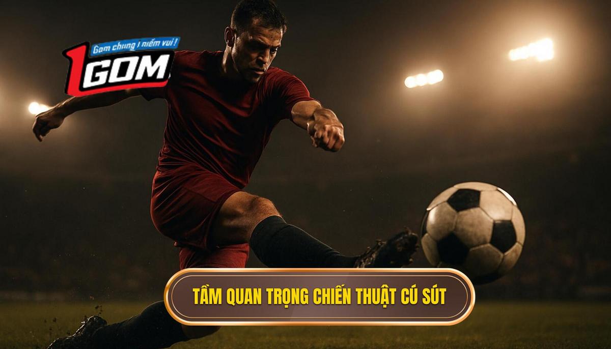 Tầm Quan Trọng Chiến Thuật Của Cú Sút Bằng Gót
