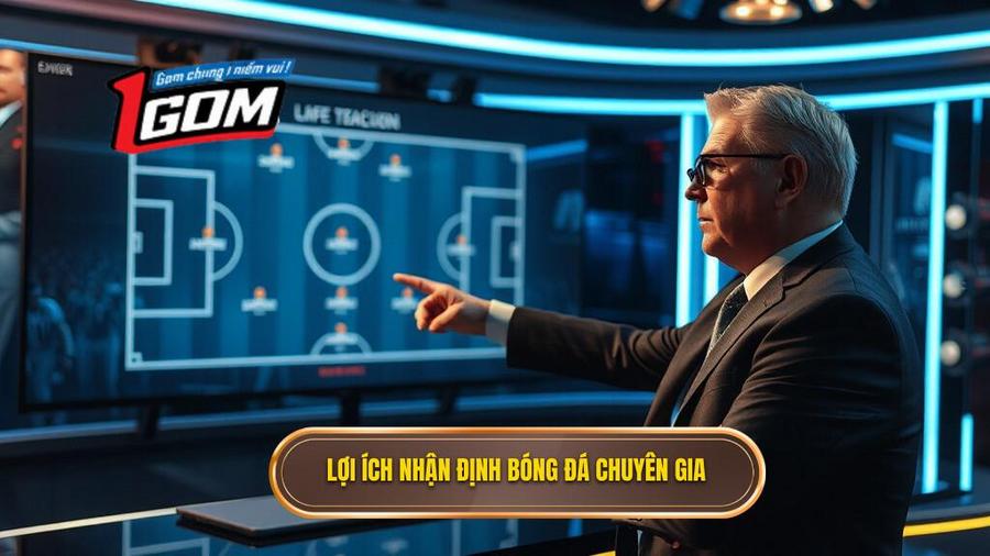 Lợi ích nhận định bóng đá chuyên gia