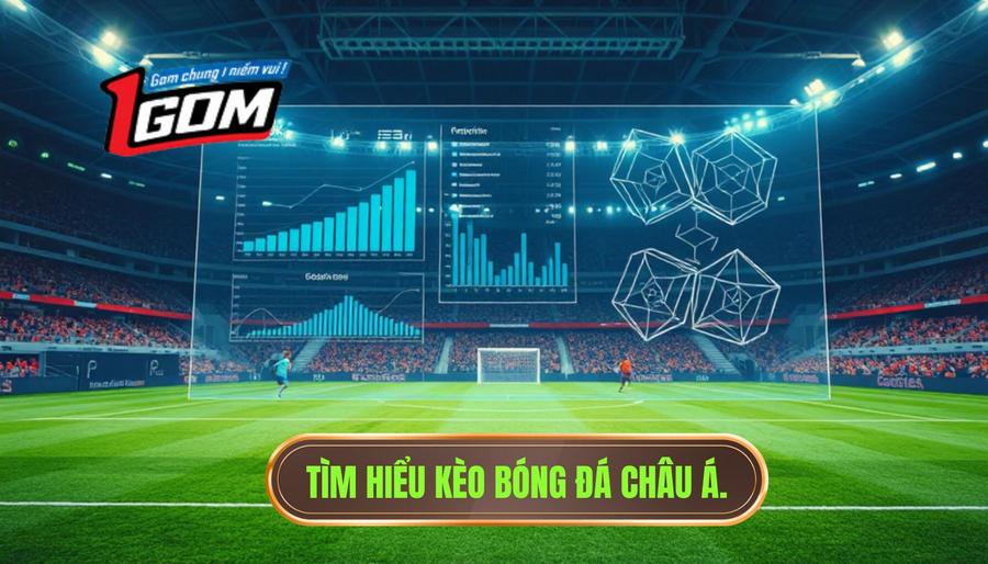 Cách đọc kèo bóng đá châu Á: Cẩm nang toàn tập từ chuyên gia 1GOM 1 Tìm hiểu kèo bóng đá châu Á.