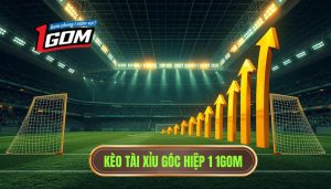 Kèo tài xỉu góc hiệp 1: Bí quyết soi kèo chuẩn xác từ 1GOM